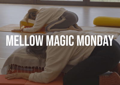 Mellow Magic Monday 14th August